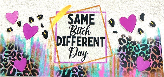 421- same bitch decal