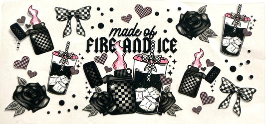372- Made of fire and ice decal